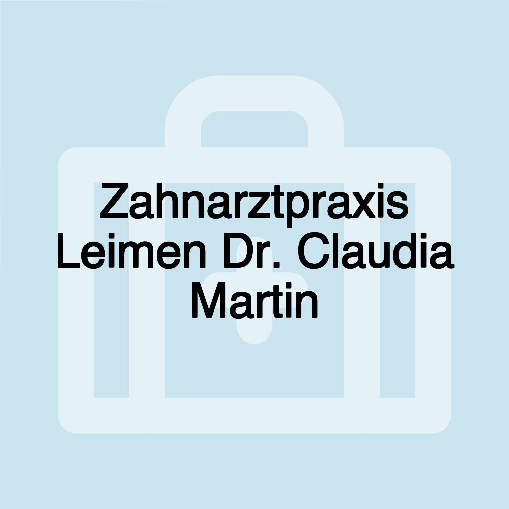 Zahnarztpraxis Leimen Dr. Claudia Martin