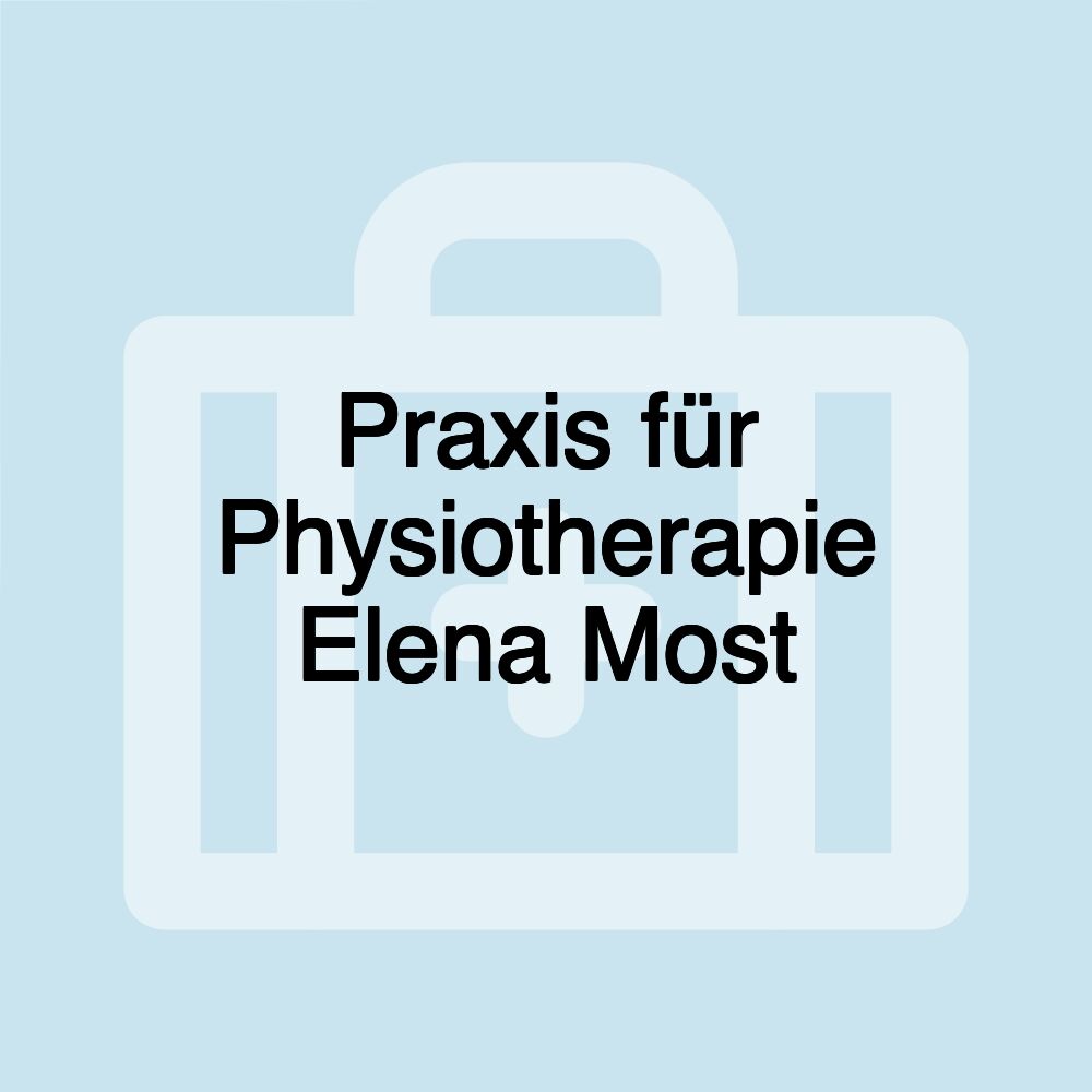 Praxis für Physiotherapie Elena Most