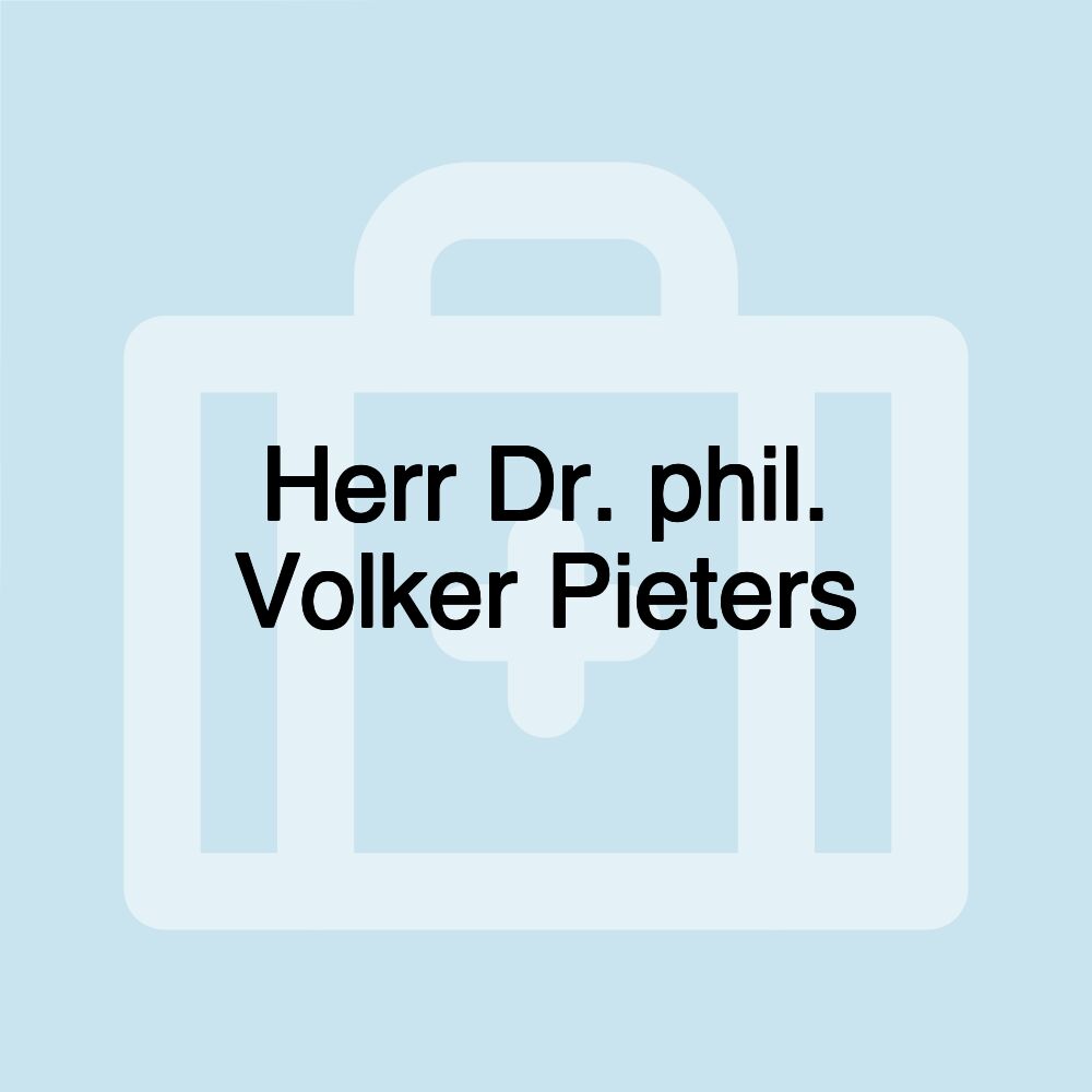 Herr Dr. phil. Volker Pieters