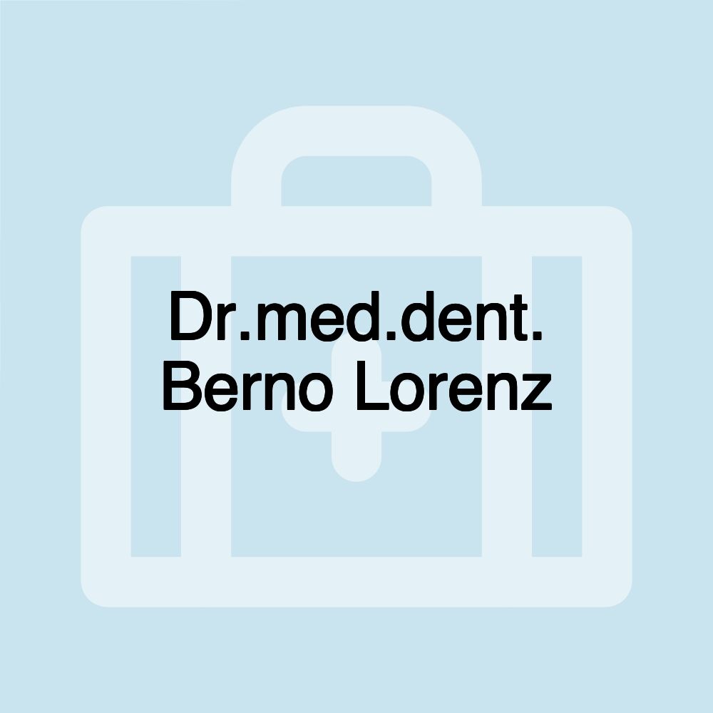 Dr.med.dent. Berno Lorenz