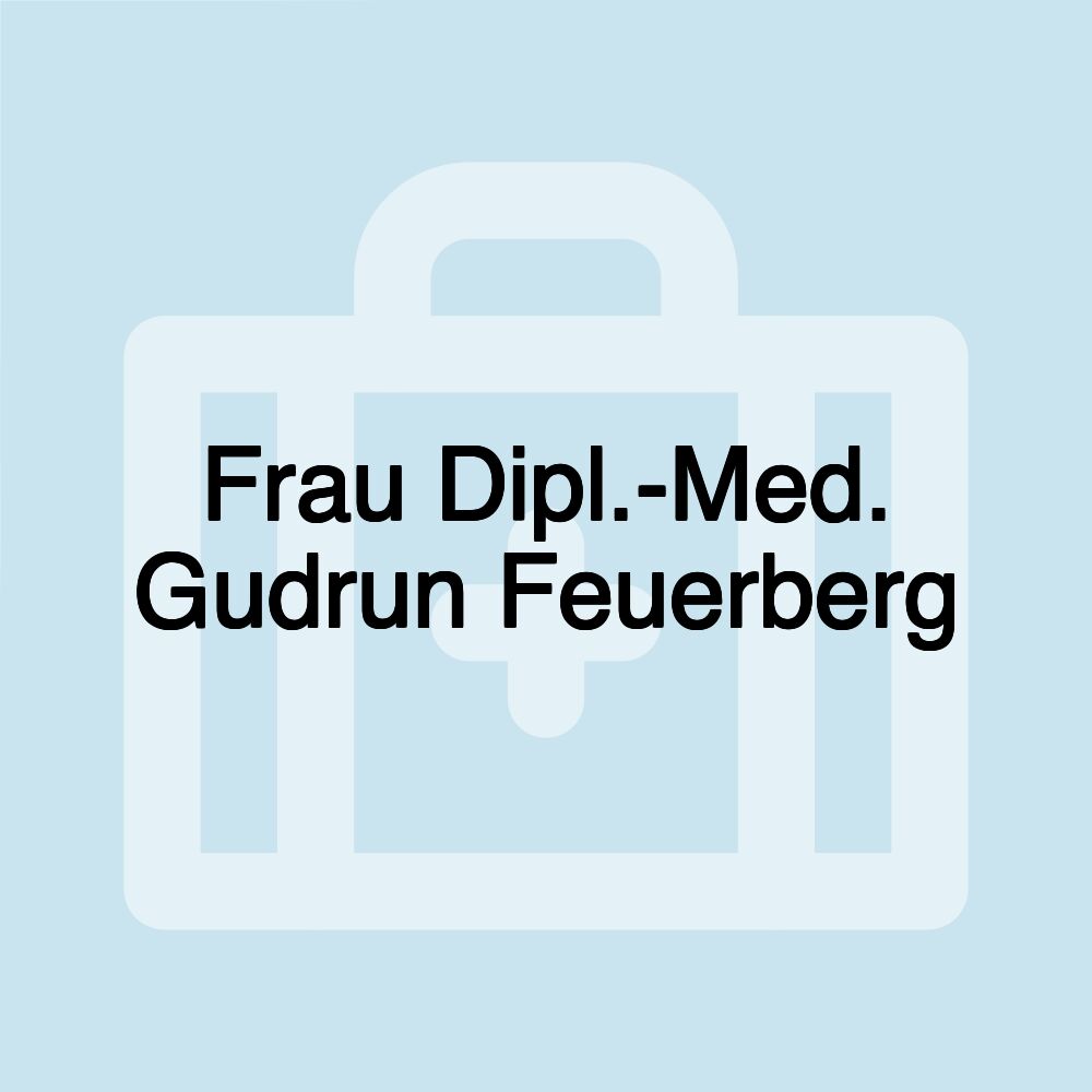 Frau Dipl.-Med. Gudrun Feuerberg