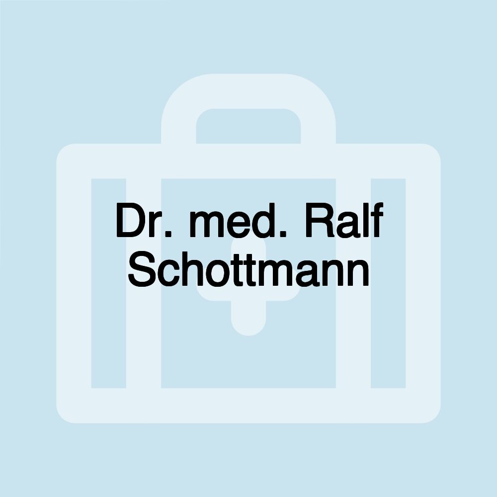 Dr. med. Ralf Schottmann