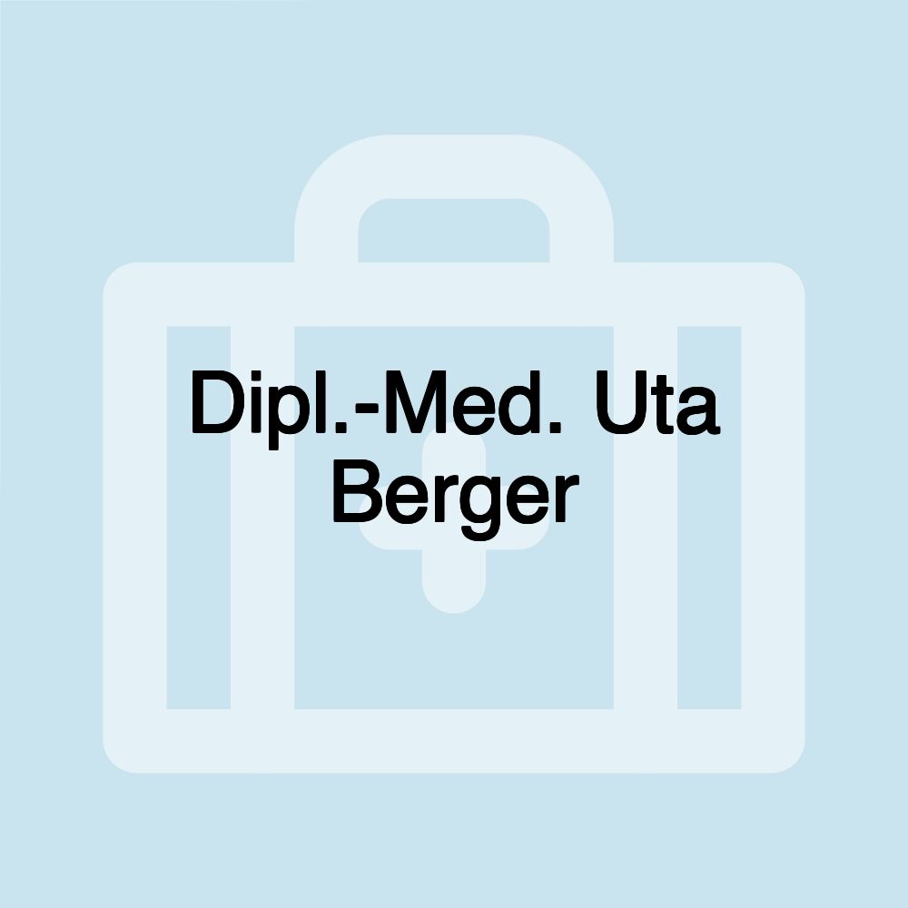 Dipl.-Med. Uta Berger