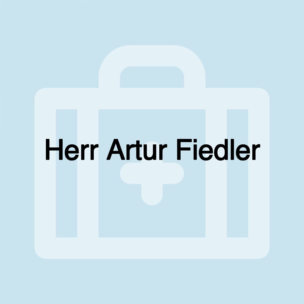 Herr Artur Fiedler