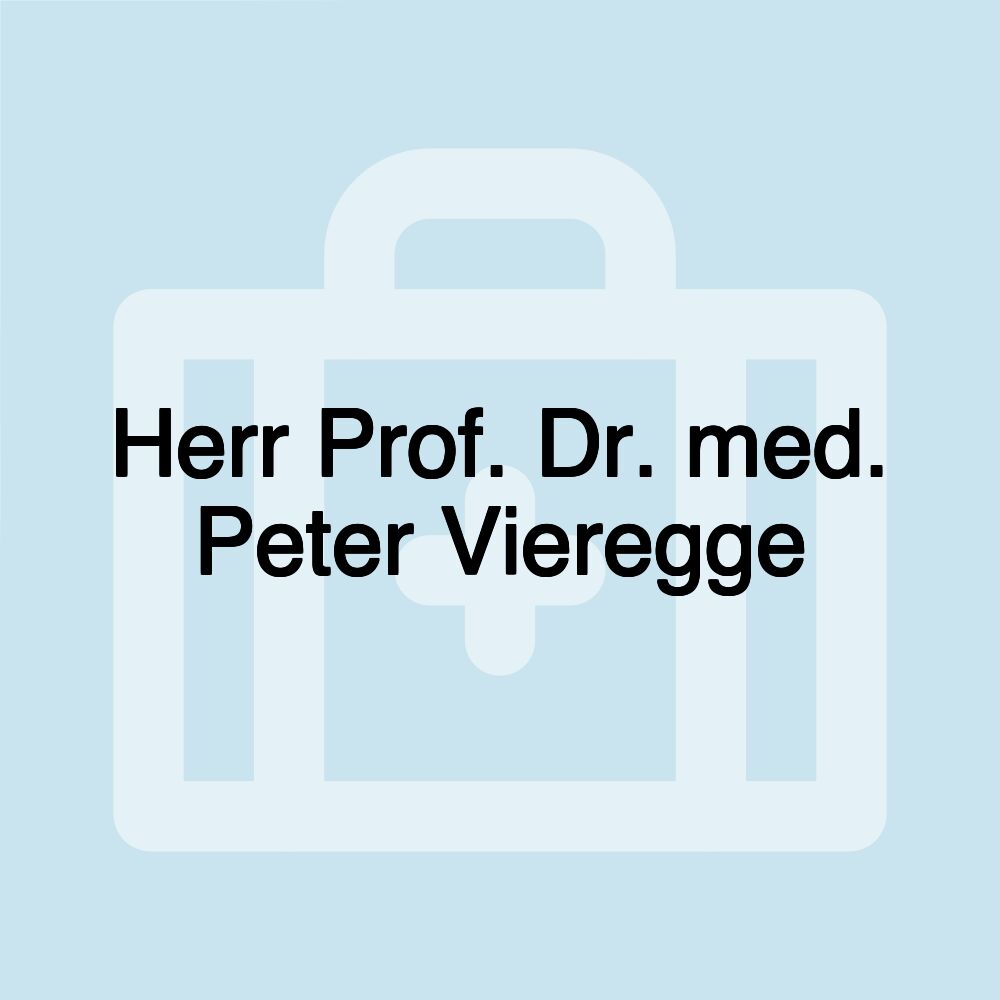 Herr Prof. Dr. med. Peter Vieregge