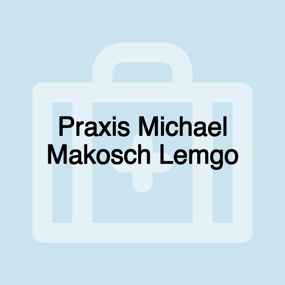 Praxis Michael Makosch Lemgo