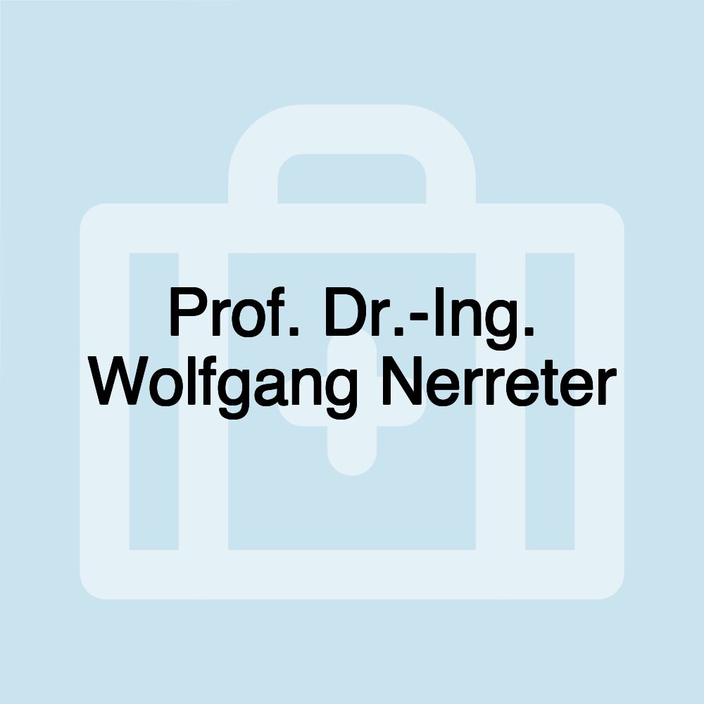 Prof. Dr.-Ing. Wolfgang Nerreter