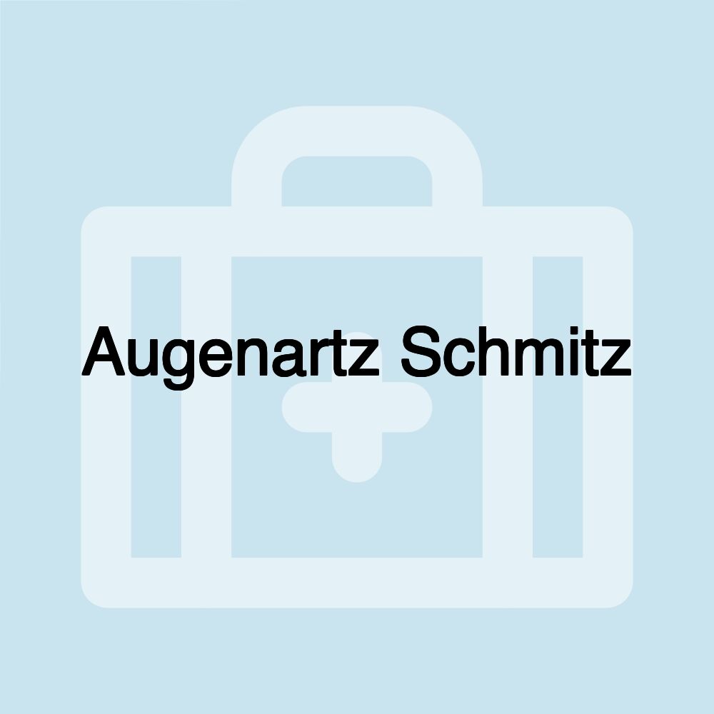 Augenartz Schmitz