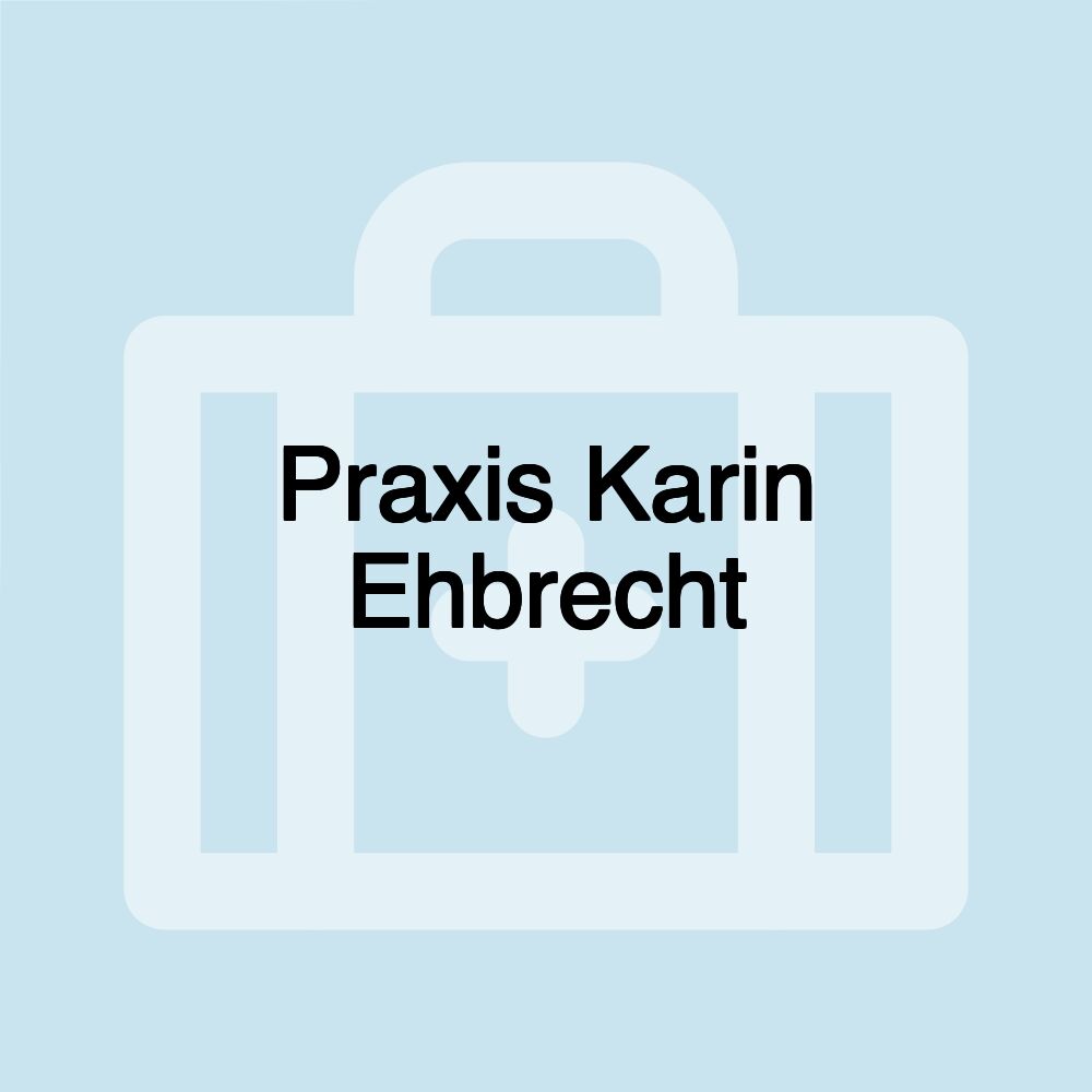 Praxis Karin Ehbrecht