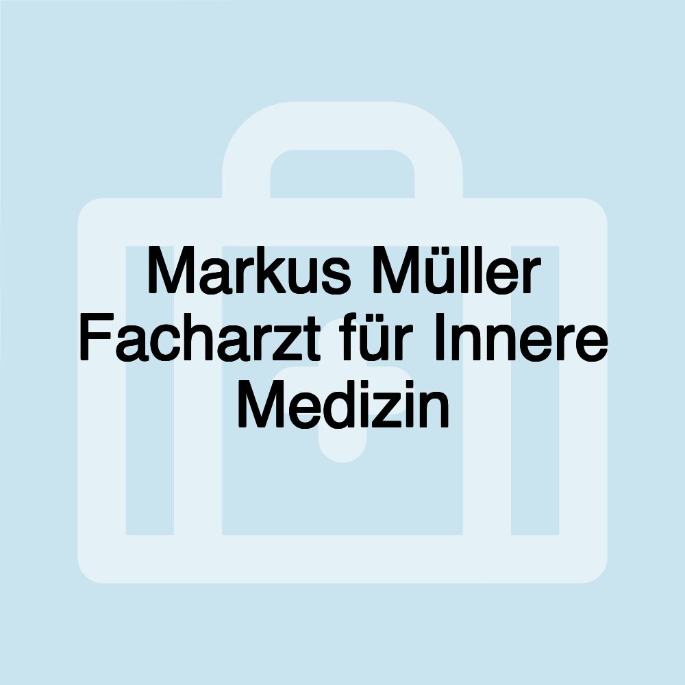 Markus Müller Facharzt für Innere Medizin