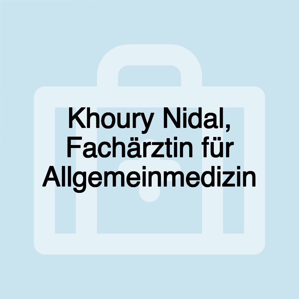 Khoury Nidal, Fachärztin für Allgemeinmedizin