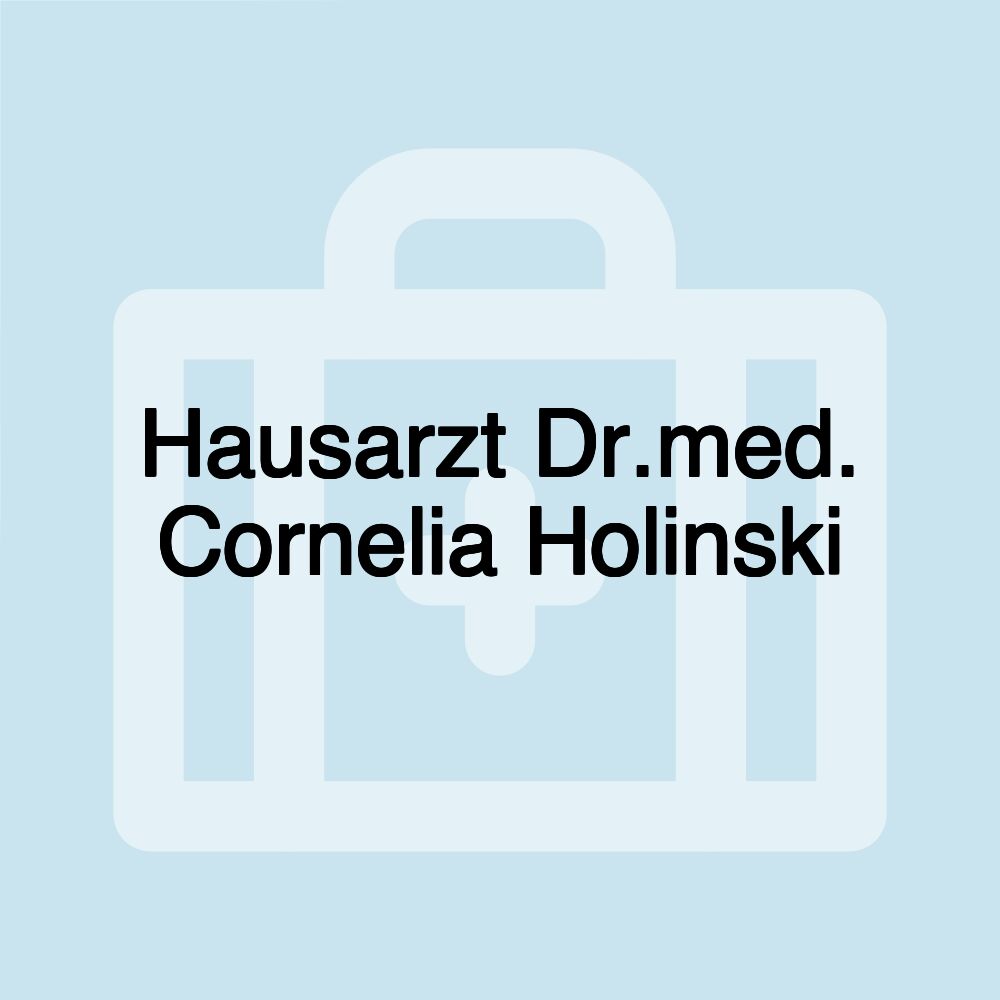 Hausarzt Dr.med. Cornelia Holinski