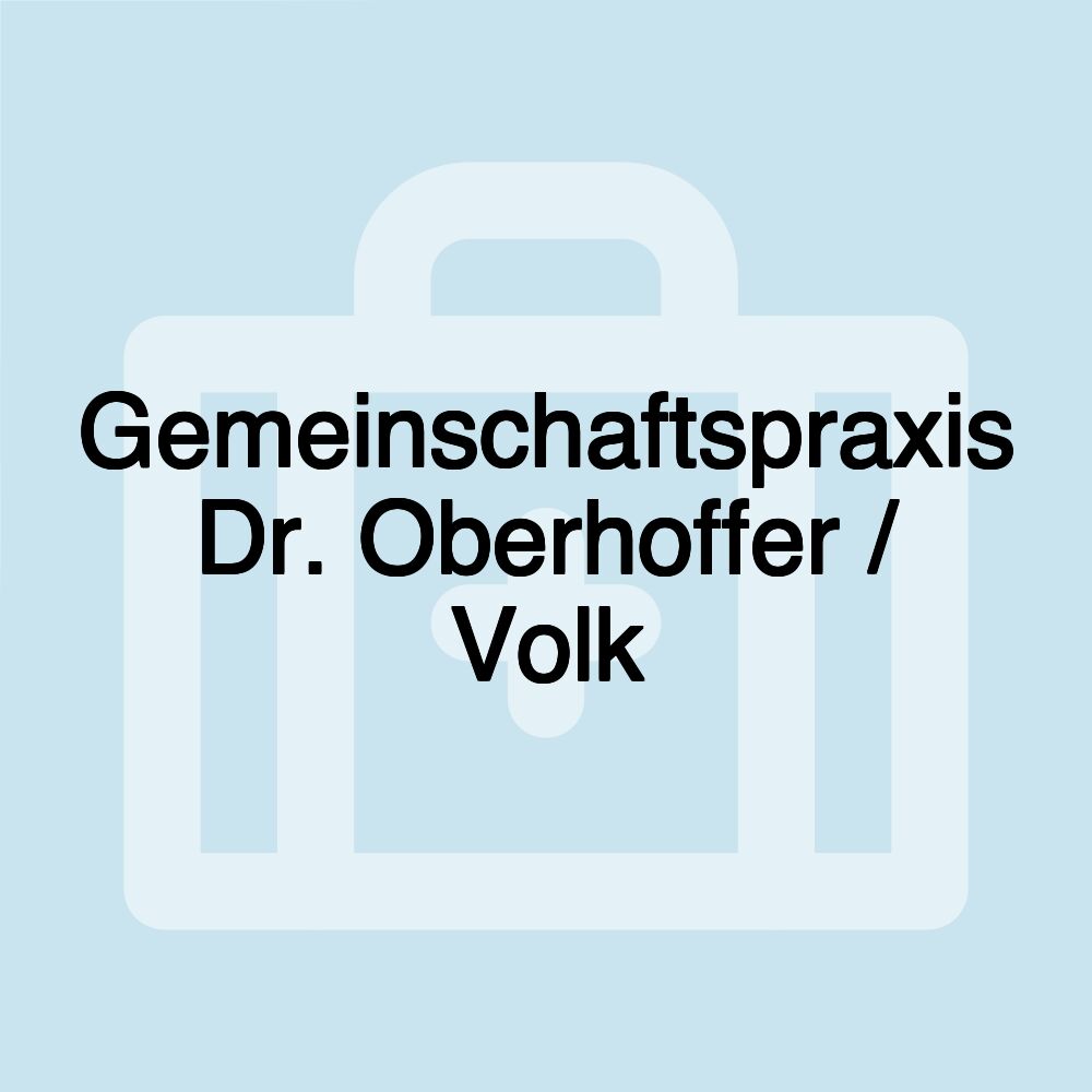 Gemeinschaftspraxis Dr. Oberhoffer / Volk