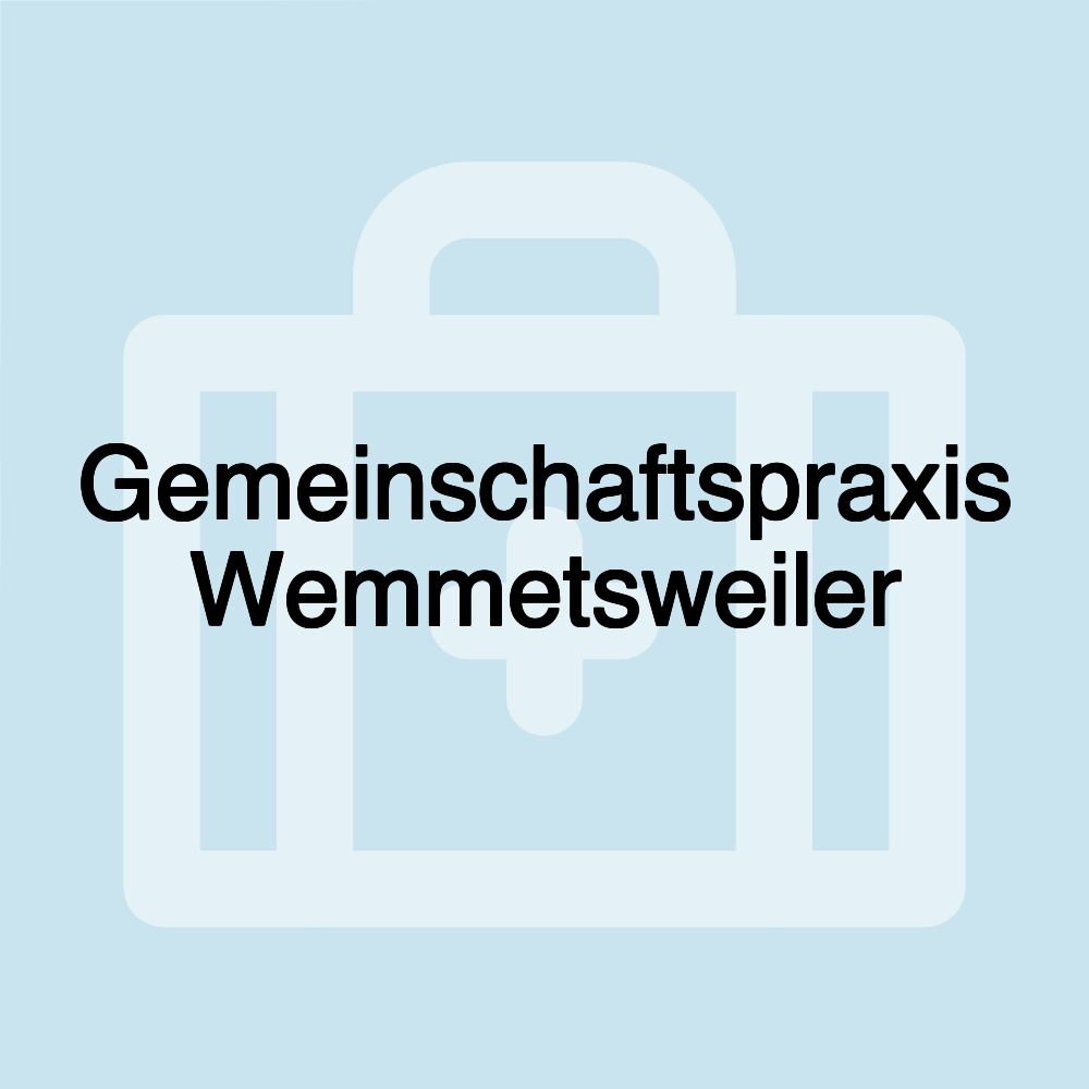 Gemeinschaftspraxis Wemmetsweiler