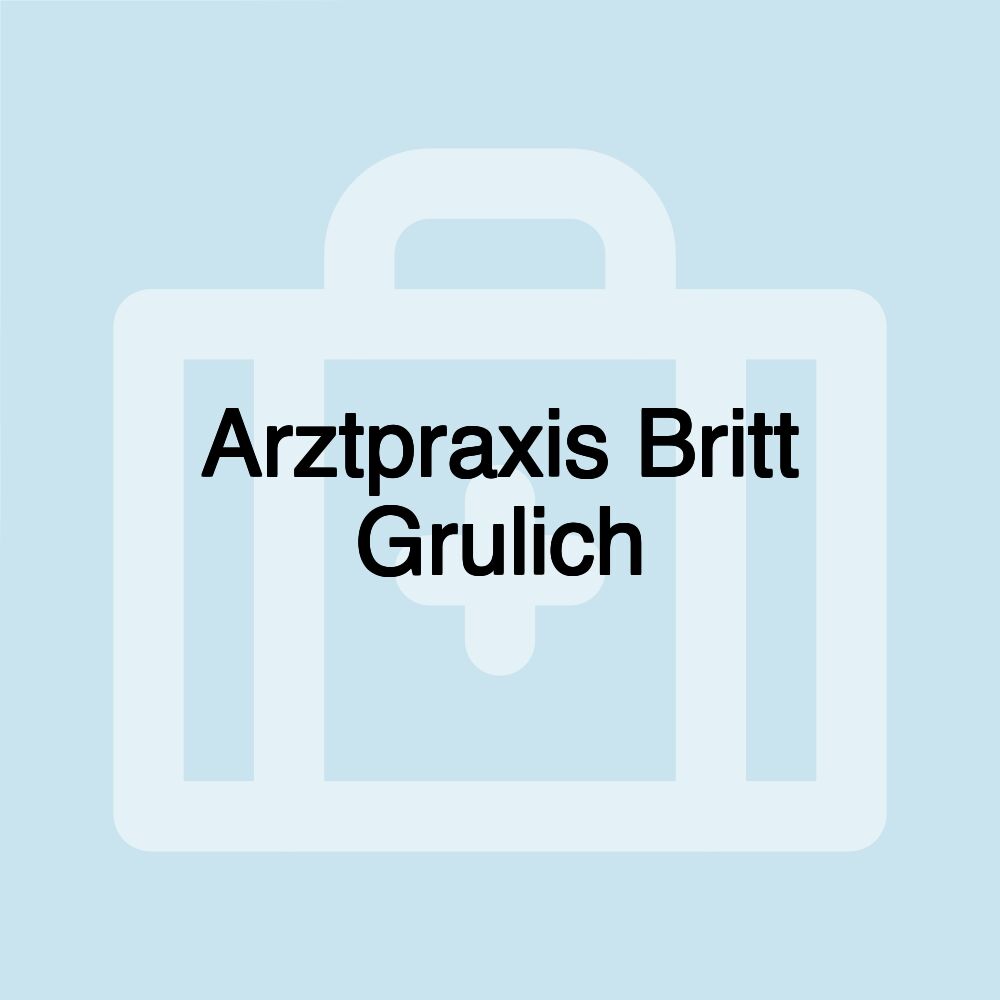 Arztpraxis Britt Grulich