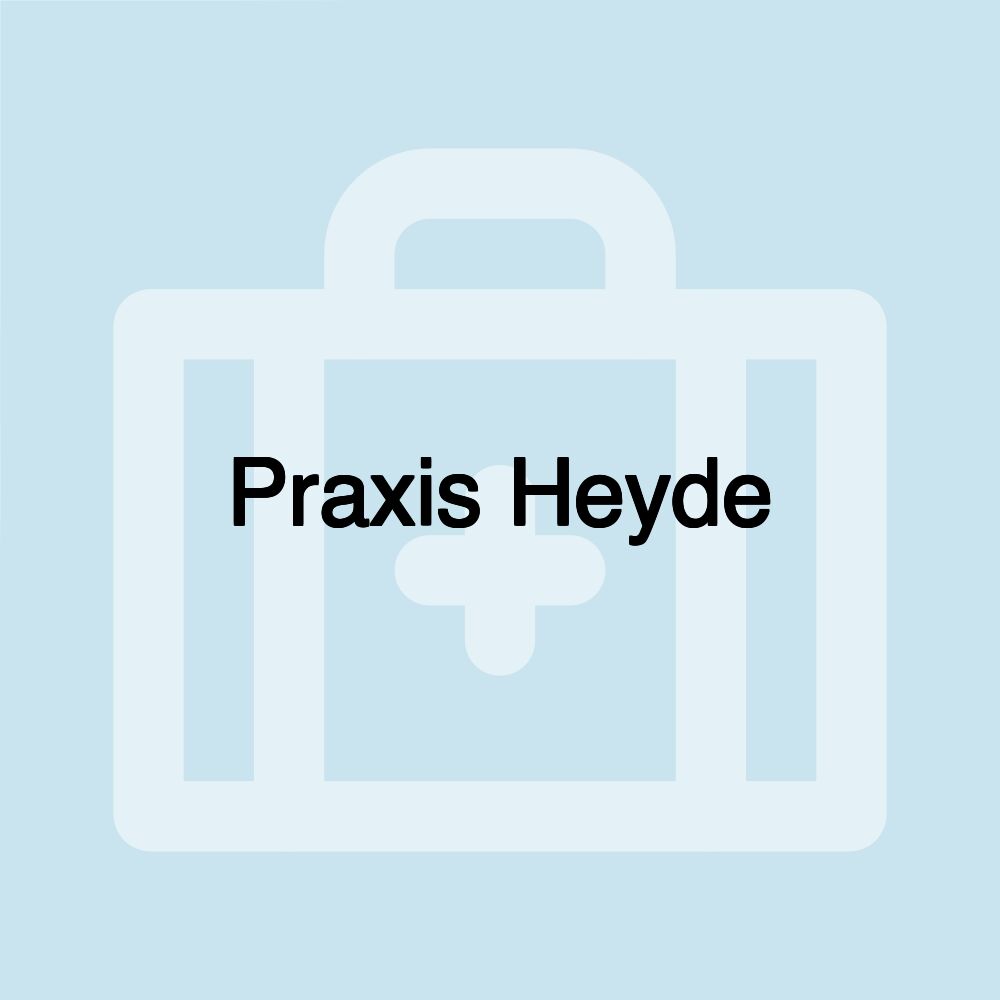 Praxis Heyde