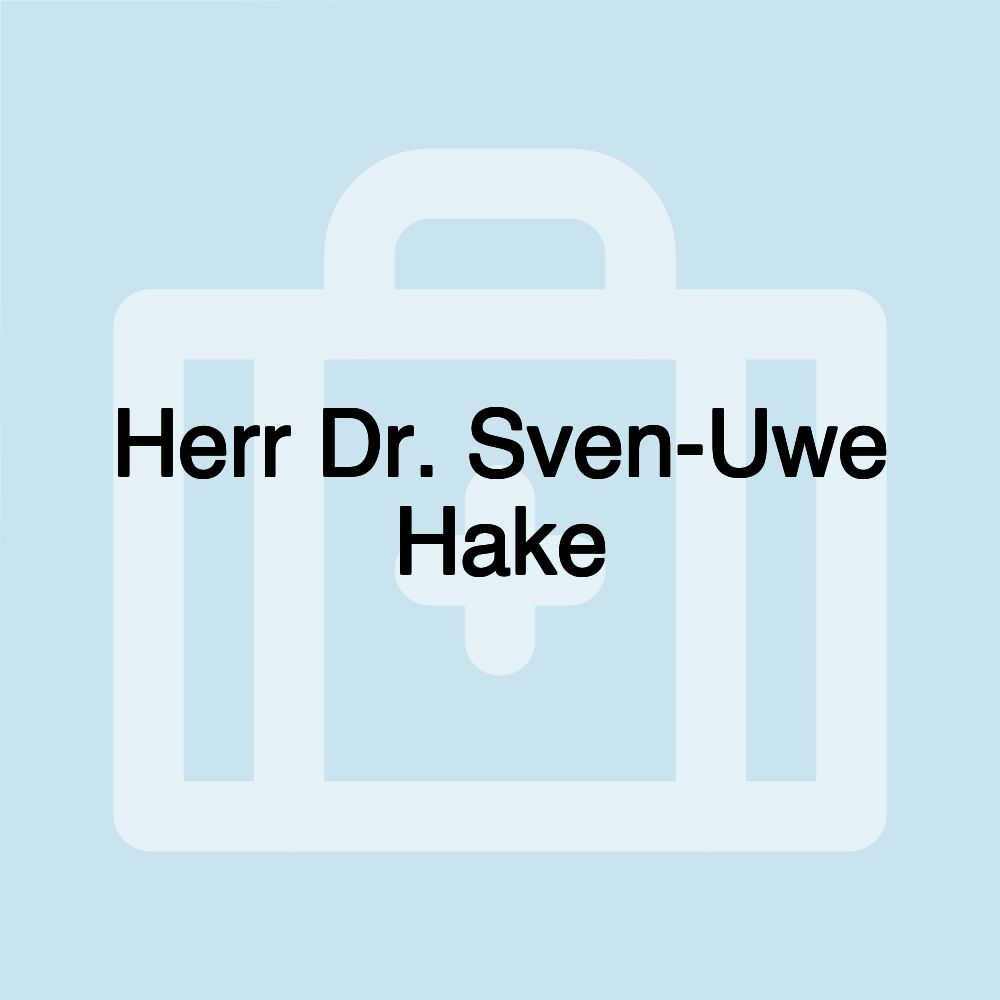 Herr Dr. Sven-Uwe Hake