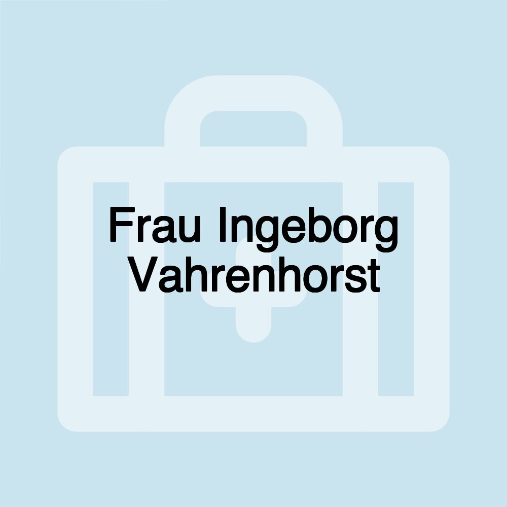 Frau Ingeborg Vahrenhorst