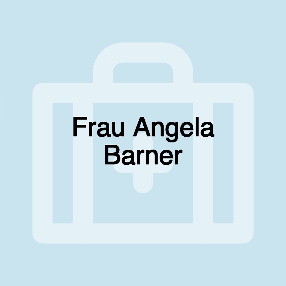 Frau Angela Barner