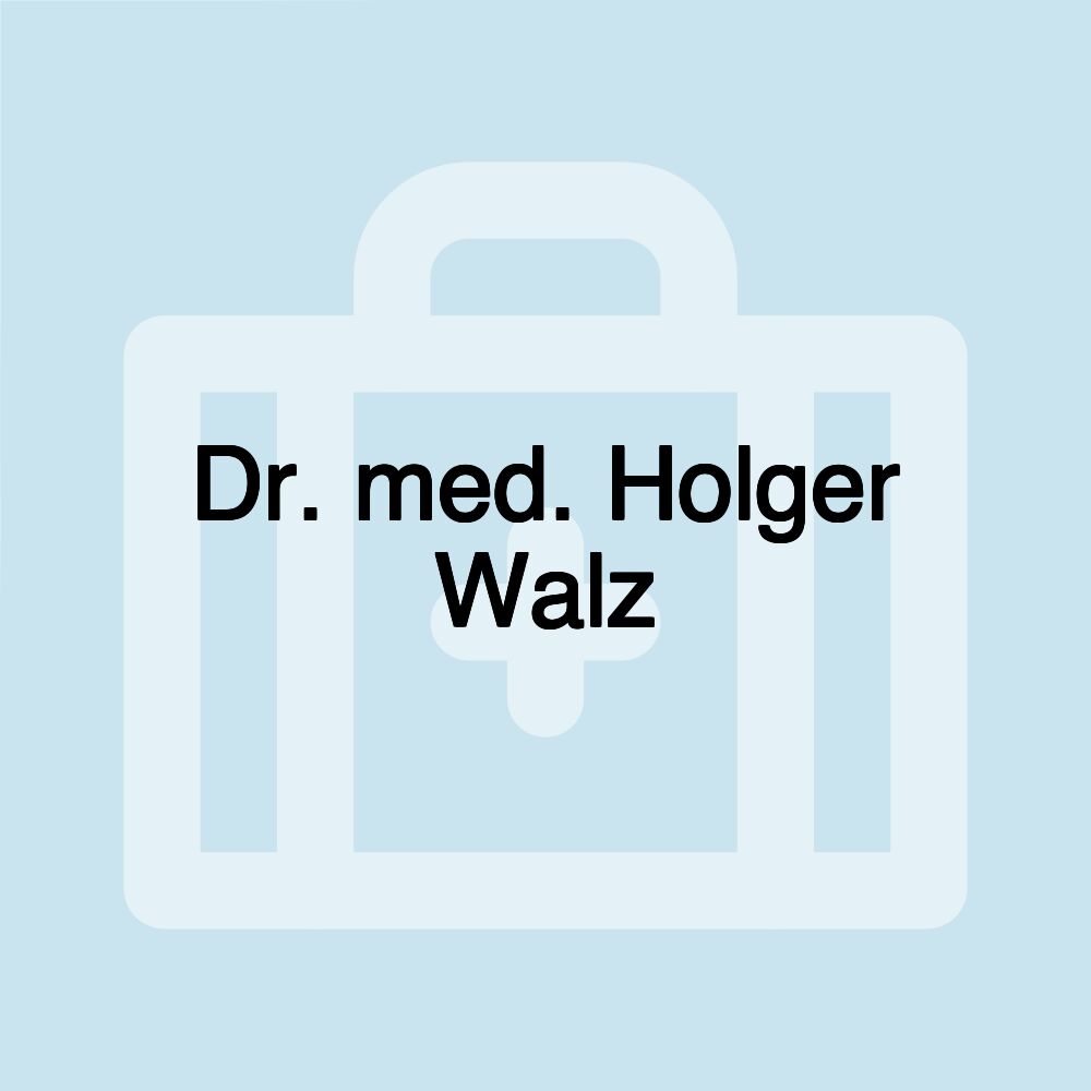 Dr. med. Holger Walz