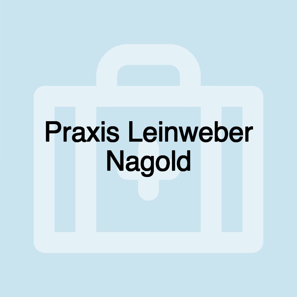 Praxis Leinweber Nagold