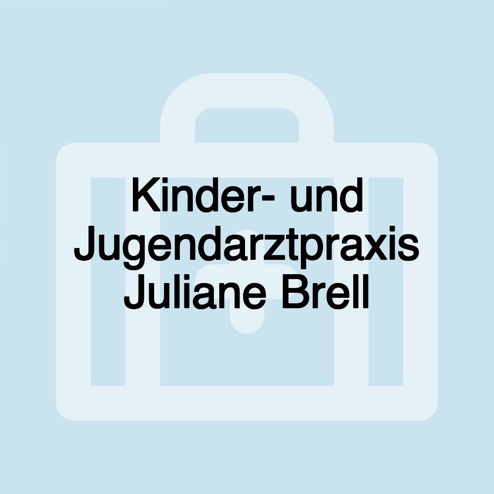 Kinder- und Jugendarztpraxis Juliane Brell