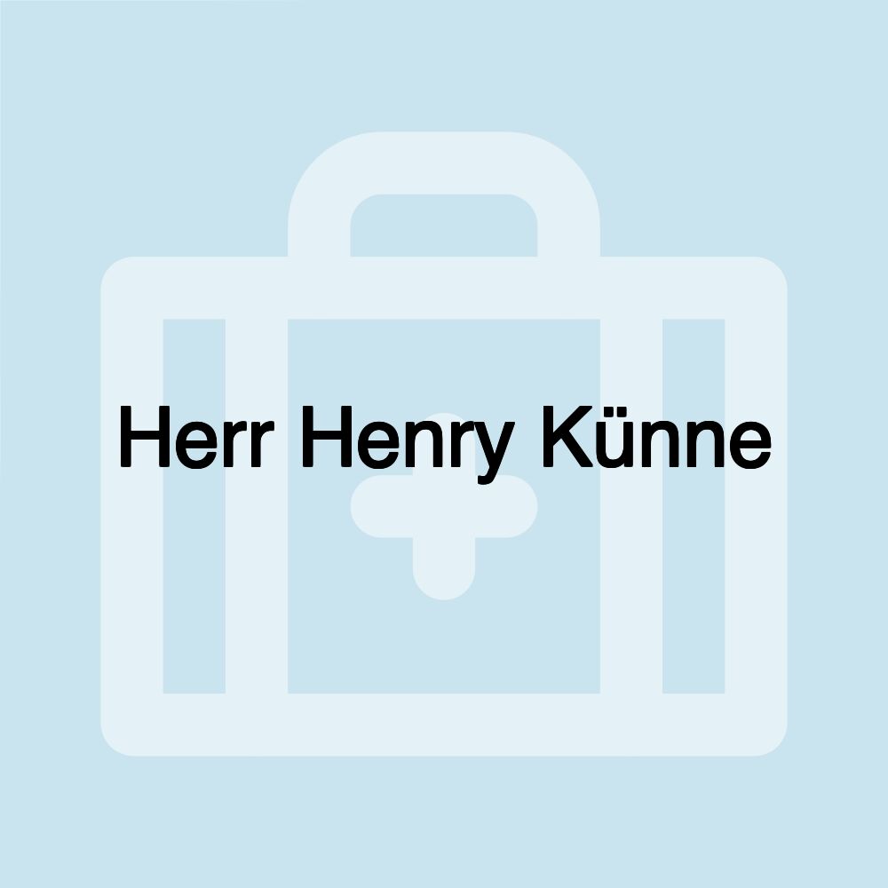 Herr Henry Künne