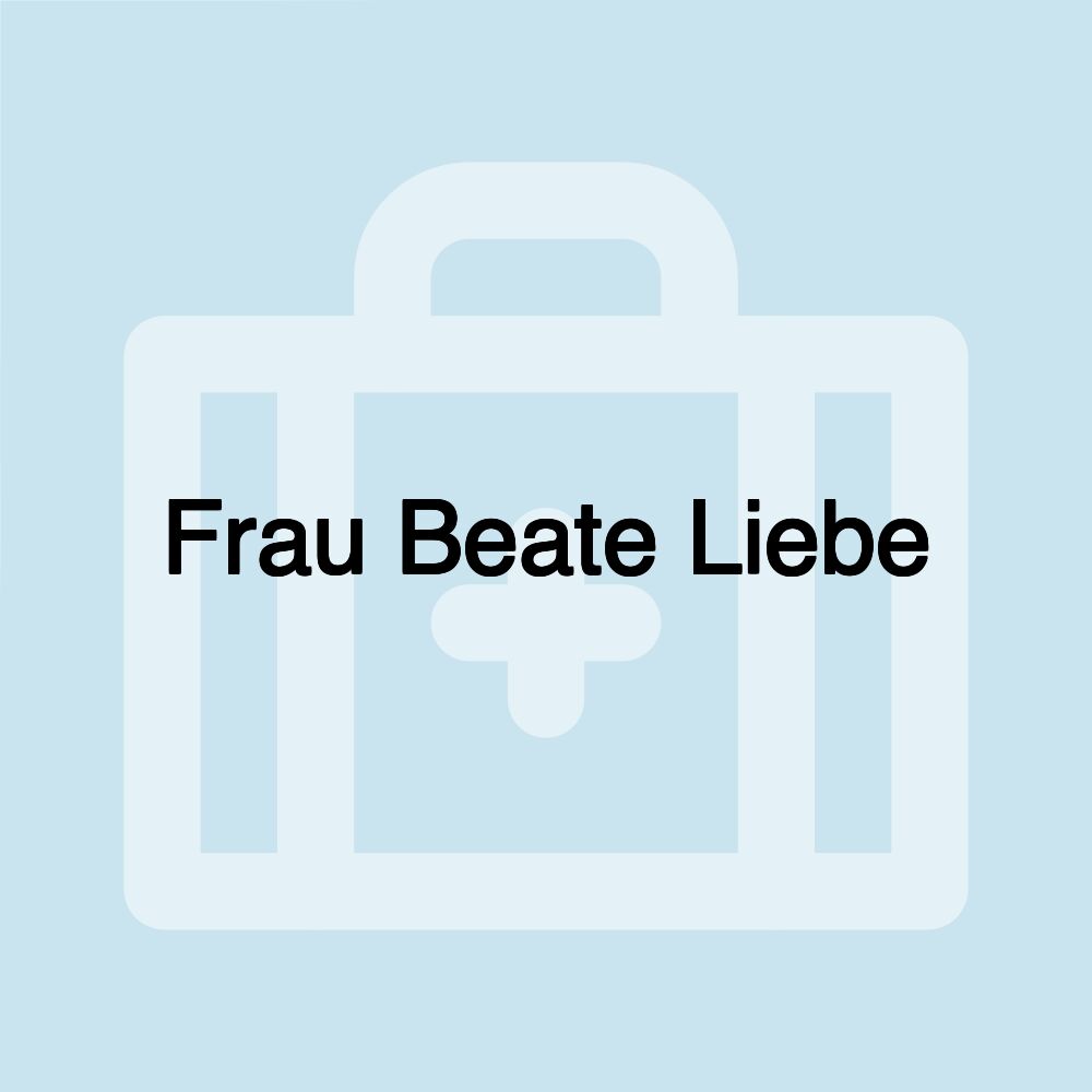 Frau Beate Liebe