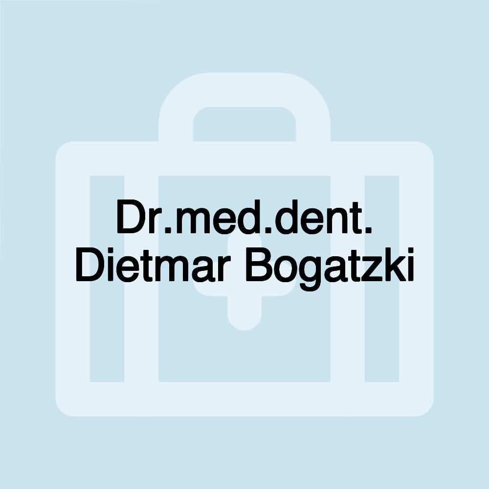 Dr.med.dent. Dietmar Bogatzki