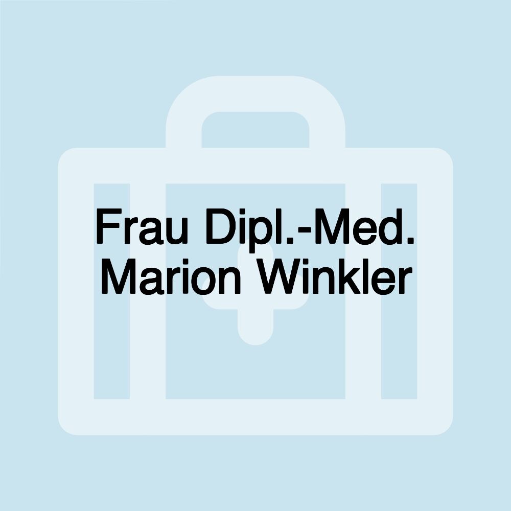 Frau Dipl.-Med. Marion Winkler