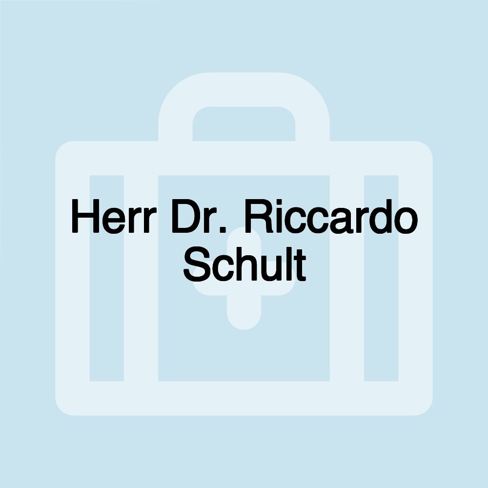 Herr Dr. Riccardo Schult