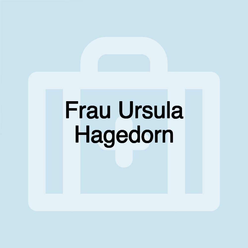 Frau Ursula Hagedorn