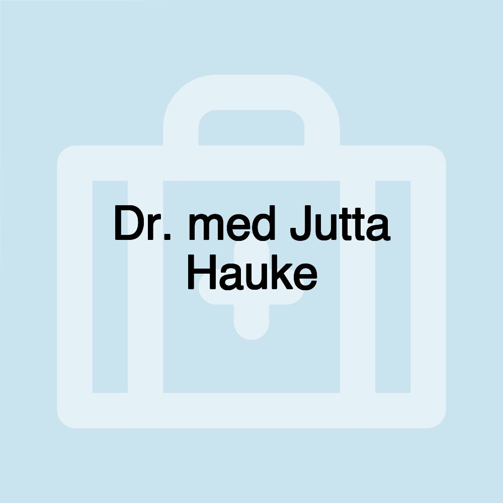 Dr. med Jutta Hauke