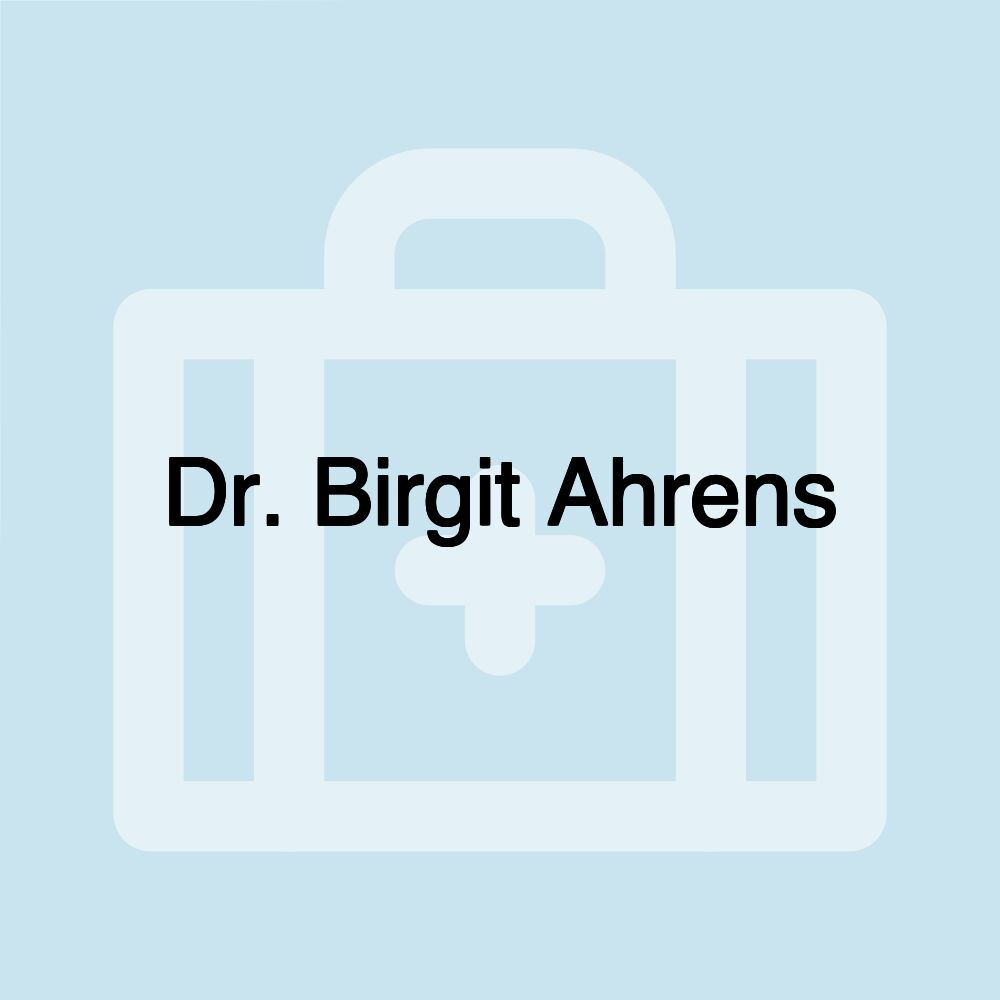 Dr. Birgit Ahrens