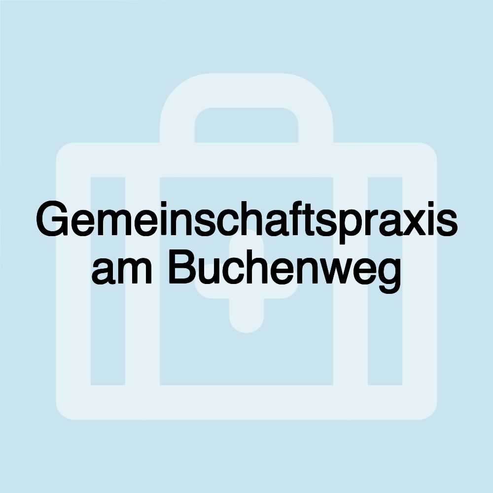 Gemeinschaftspraxis am Buchenweg