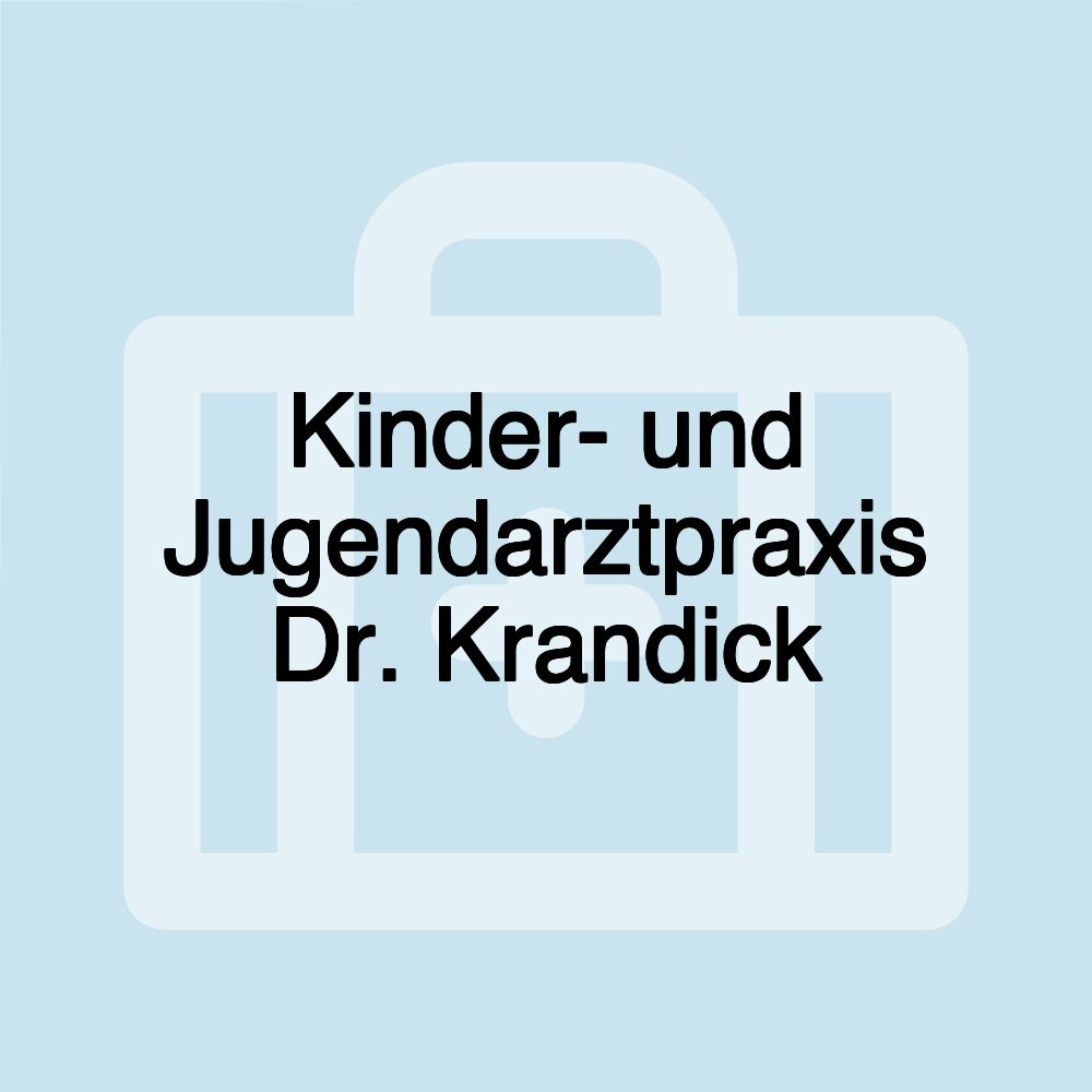 Kinder- und Jugendarztpraxis Dr. Krandick