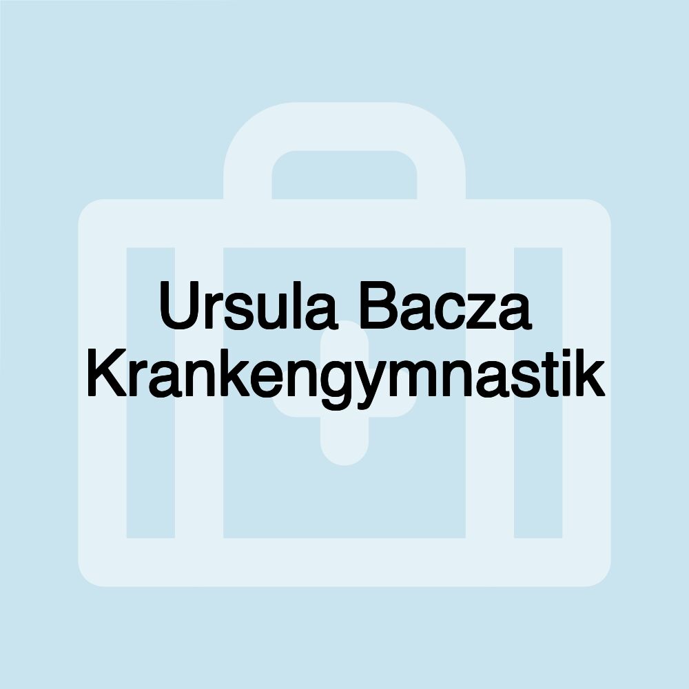 Ursula Bacza Krankengymnastik