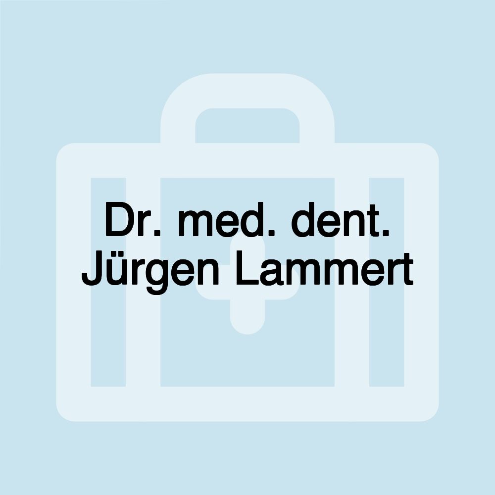 Dr. med. dent. Jürgen Lammert