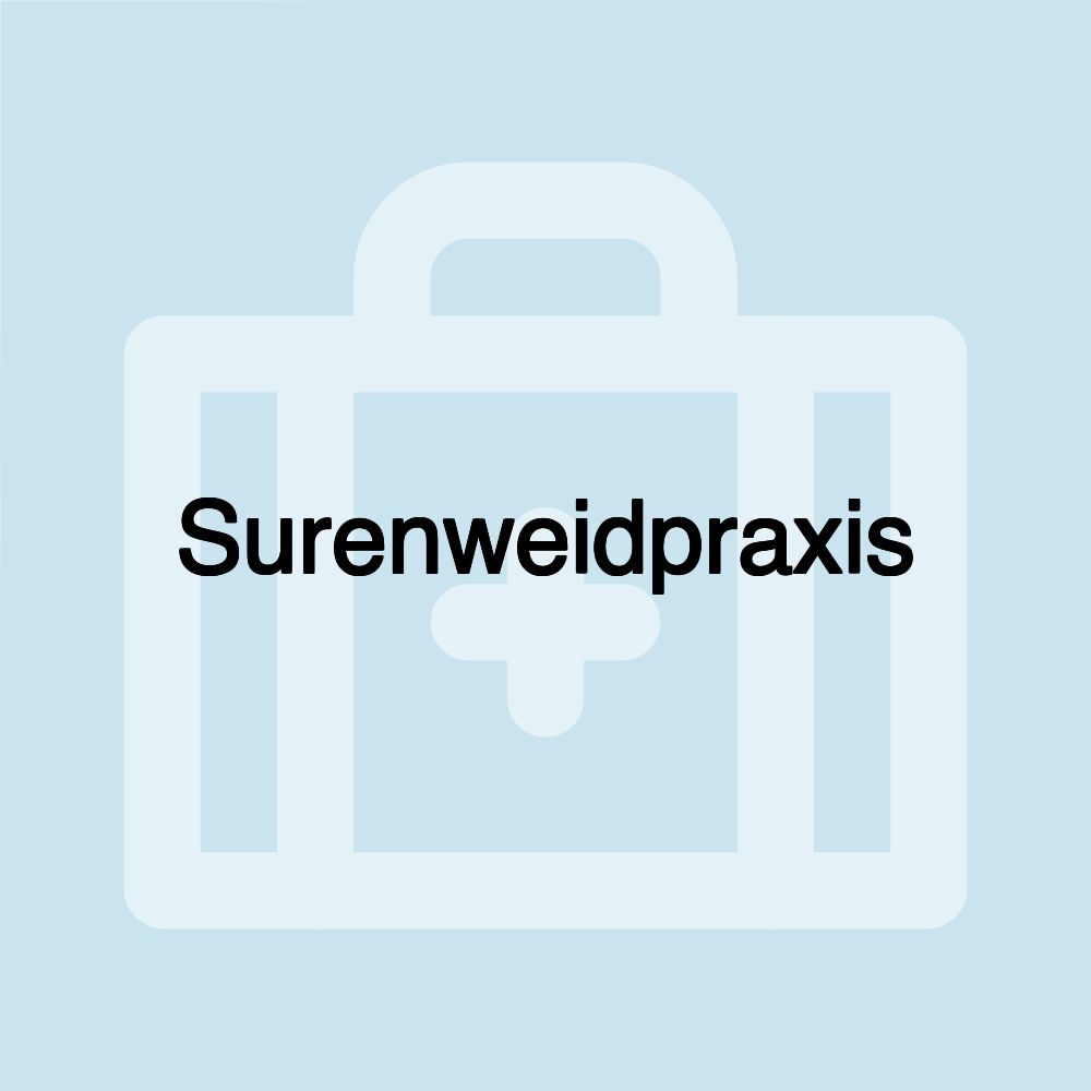 Surenweidpraxis