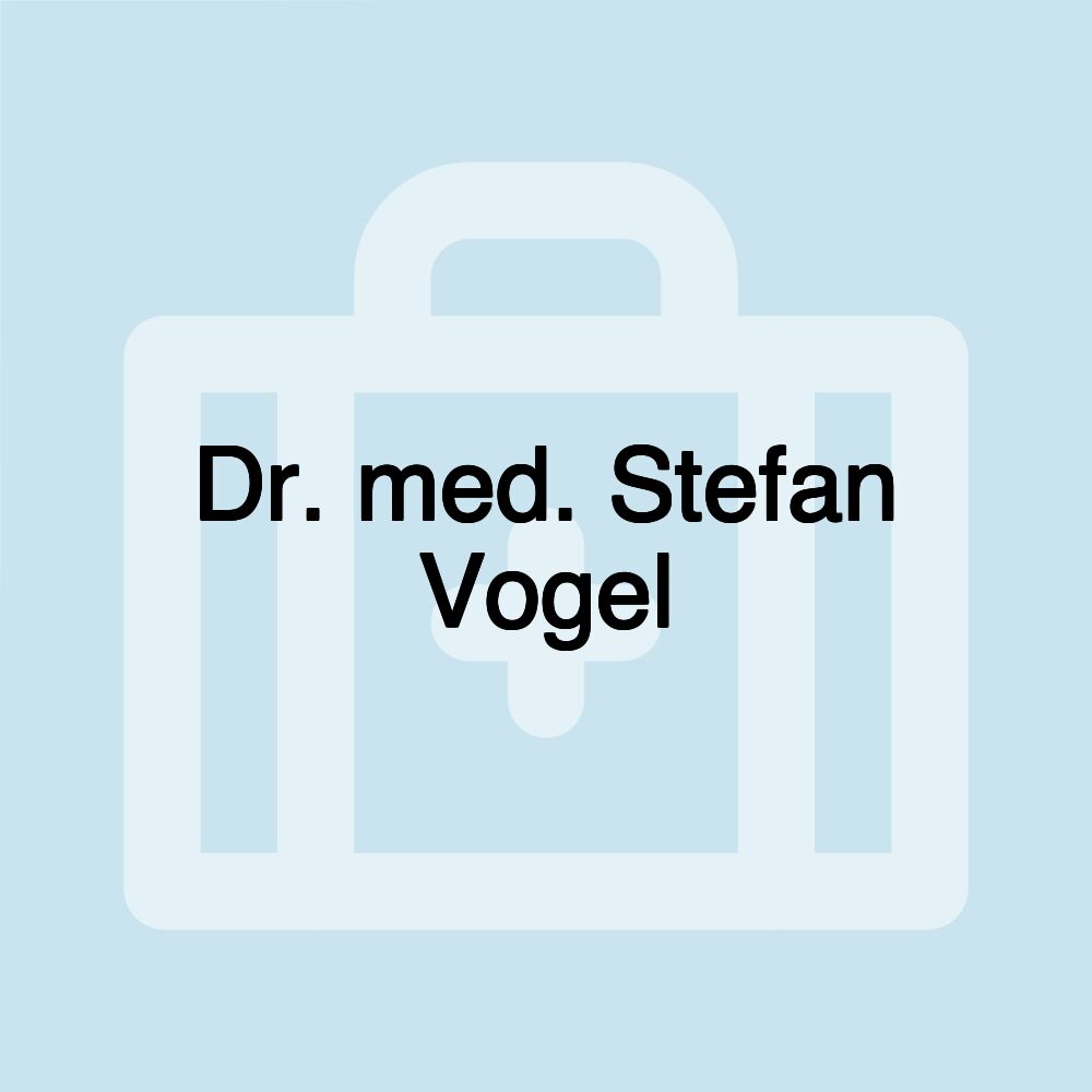 Dr. med. Stefan Vogel