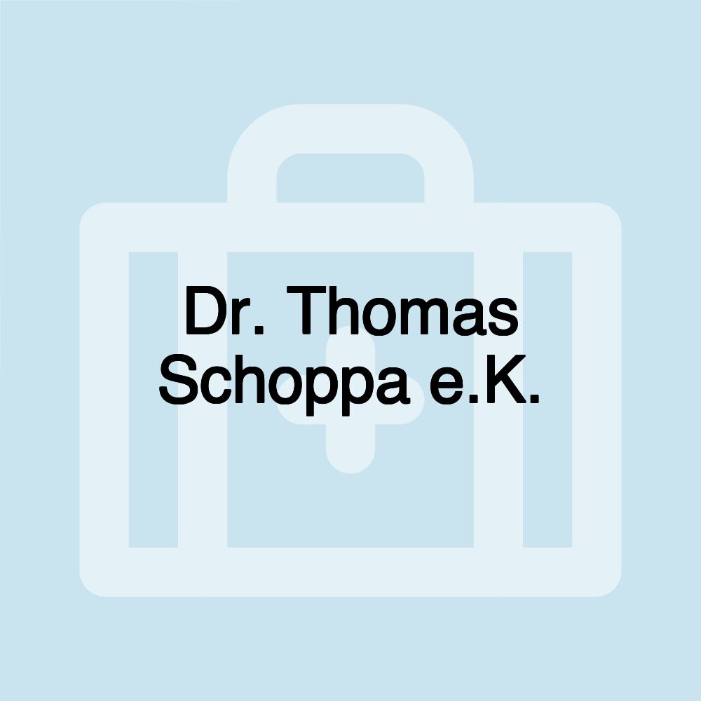 Dr. Thomas Schoppa e.K.