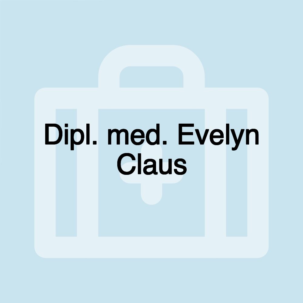 Dipl. med. Evelyn Claus