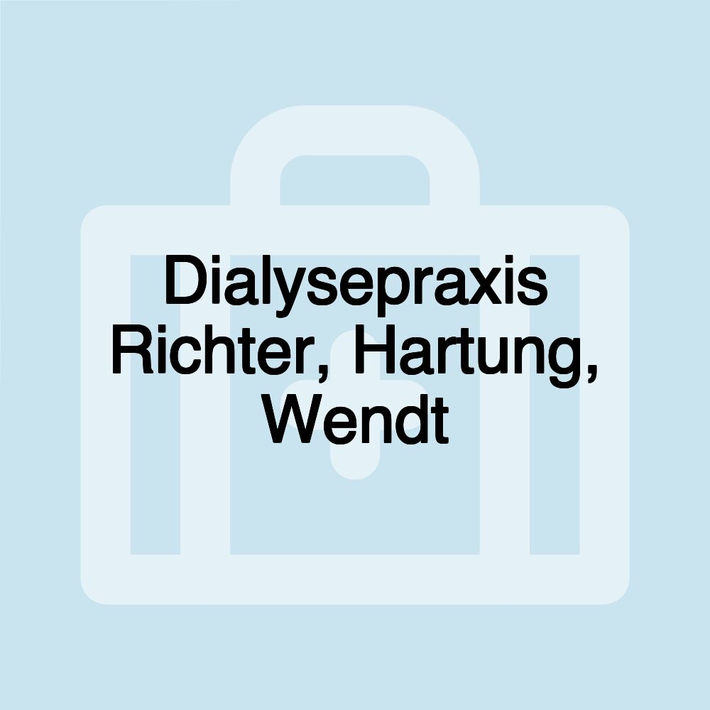 Dialysepraxis Richter, Hartung, Wendt