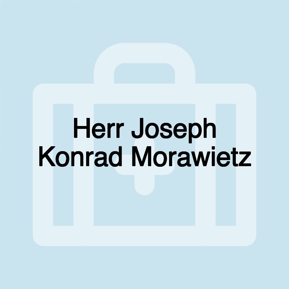 Herr Joseph Konrad Morawietz