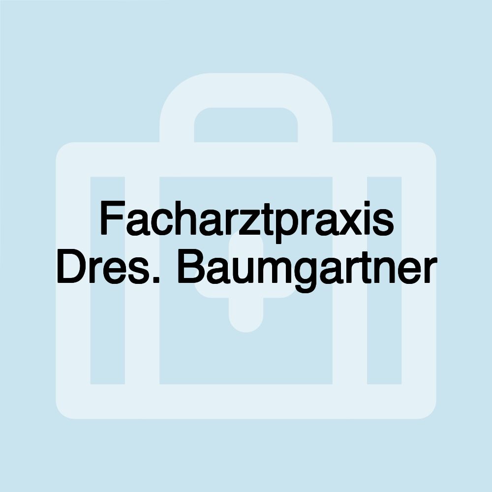 Facharztpraxis Dres. Baumgartner