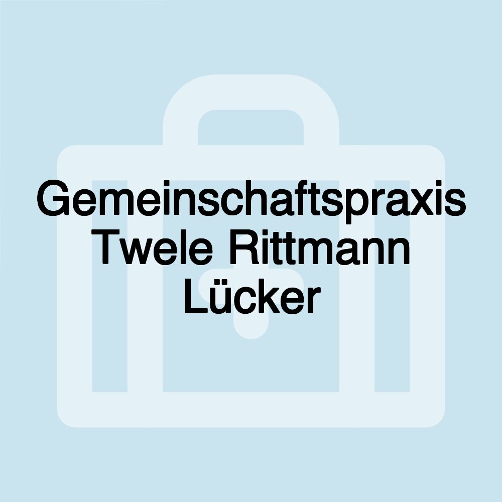 Gemeinschaftspraxis Twele Rittmann Lücker