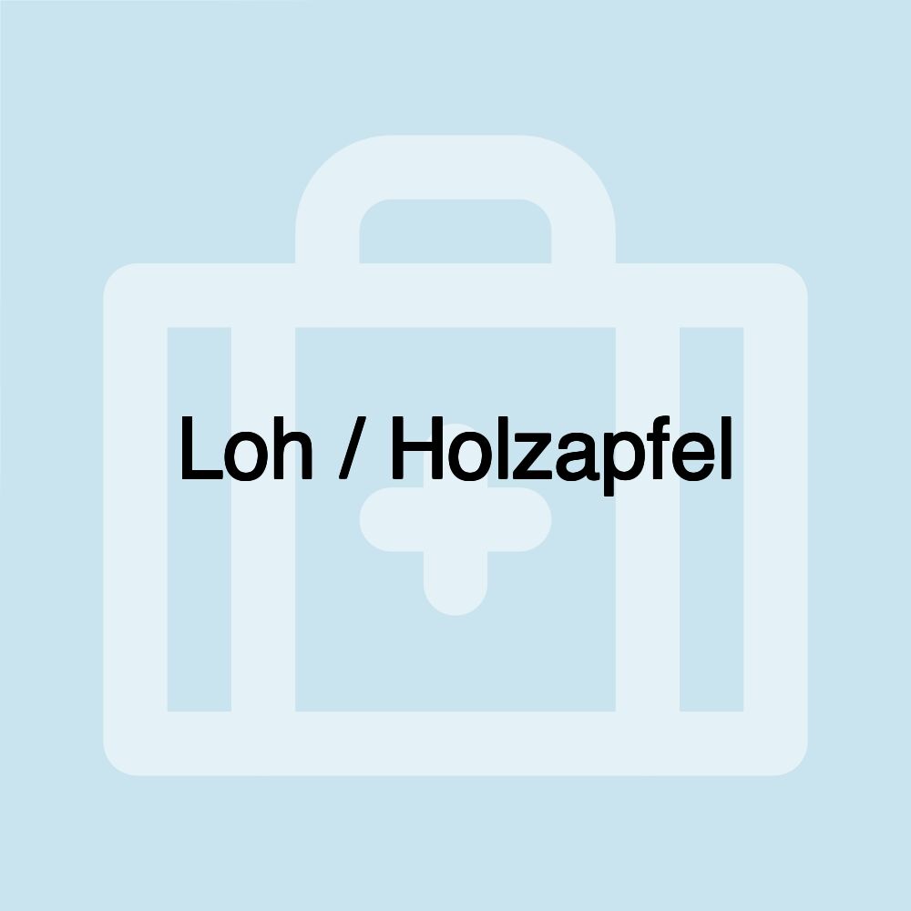 Loh / Holzapfel