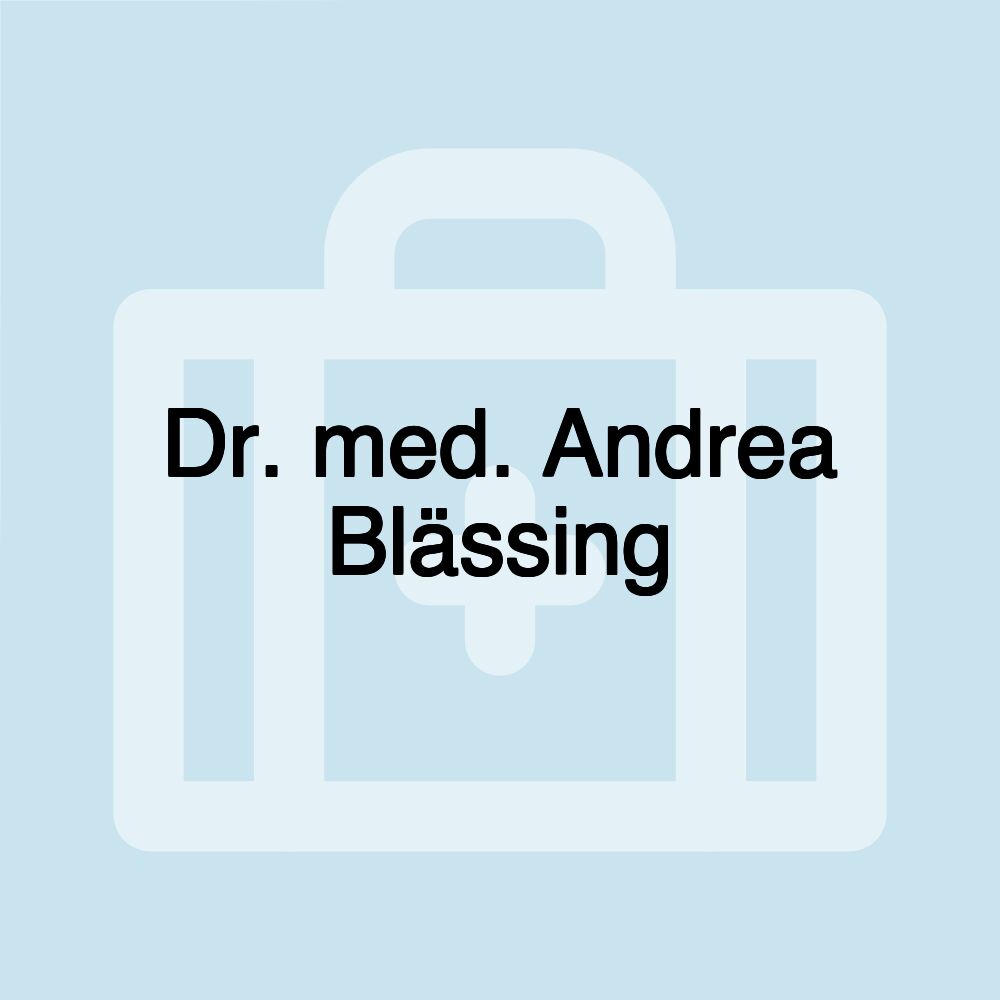 Dr. med. Andrea Blässing