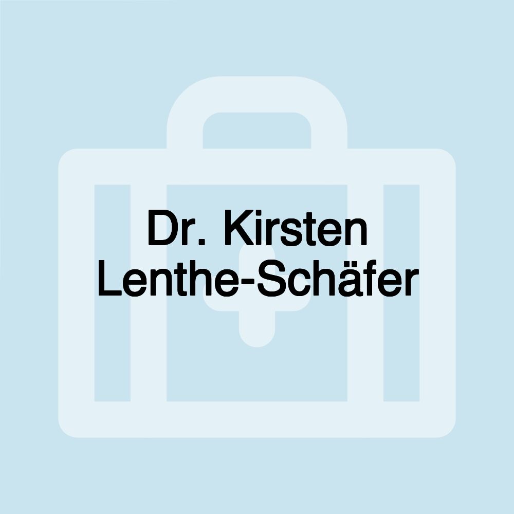 Dr. Kirsten Lenthe-Schäfer