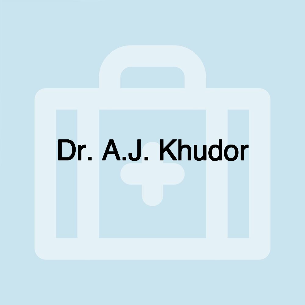 Dr. A.J. Khudor